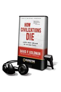 How Civilizations Die