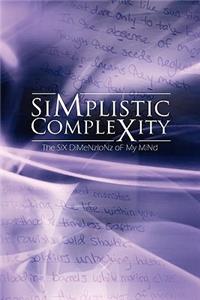 Simplistic Complexity