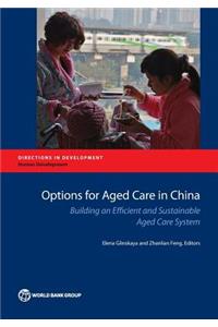 Options for Aged Care in China