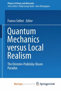 Quantum Mechanics Versus Local Realism