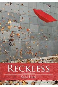 Reckless
