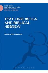 Text-Linguistics and Biblical Hebrew