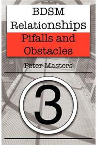 BDSM Relationships - Pitfalls and Obstacles