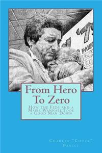 From Hero To Zero