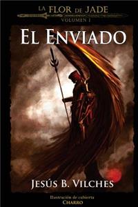La Flor de Jade (El Enviado)