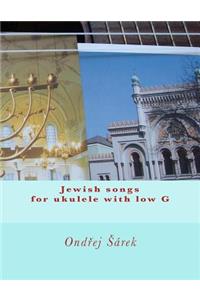Jewish songs for ukulele with low G