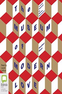 The Museum of Modern Love