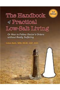 Handbook of Practical Low-Salt Living