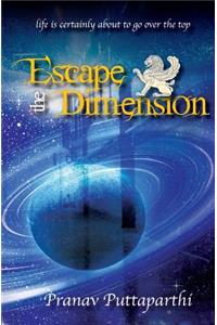 Escape the Dimension