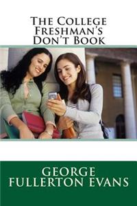 The College Freshman's Don't Book