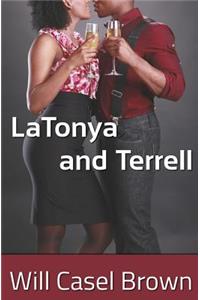 LaTonya and Terrell