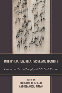 Interpretation, Relativism, and Identity