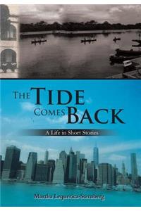 The Tide Comes Back