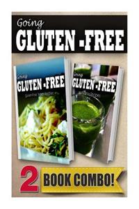 Gluten-Free Italian Recipes and Gluten-Free Vitamix Recipes