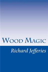 Wood Magic