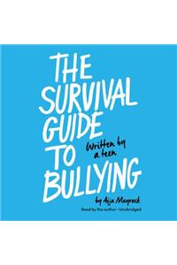 Survival Guide to Bullying Lib/E