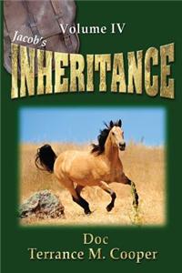 Jacob's Inheritance Volume IV