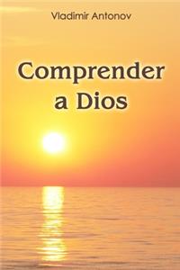 Comprender a Dios