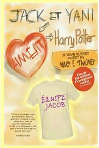 Jack et Yani Aiment Harry Potter