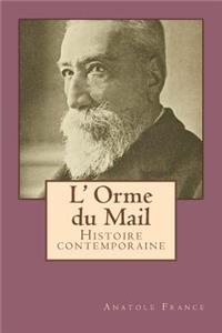 L' Orme du Mail