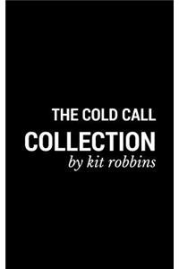 Cold Call Collection