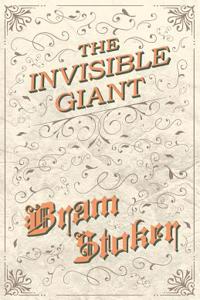 Invisible Giant