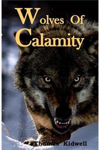Wolves Of Calamity