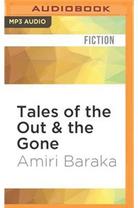 Tales of the Out & the Gone