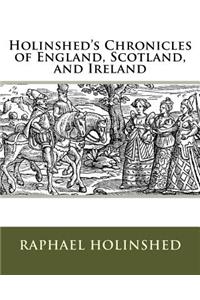 Holinshed's Chronicles of England, Scotland, and Ireland