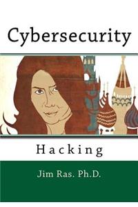 Cybersecurity and Hacking