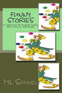 Funny Stories: A Collection of Funny Short Stories