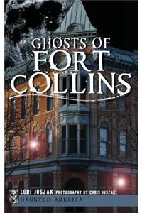 Ghosts of Fort Collins