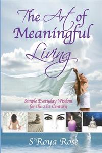 Art of Meaningful Living