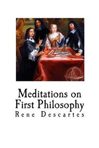 Meditations on First Philosophy