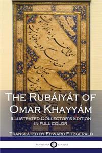 The Rubáiyát of Omar Khayyám