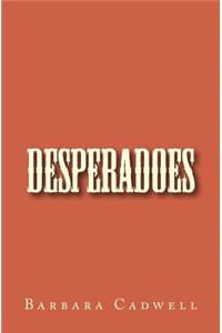 Desperadoes