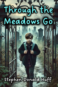 Through the Meadows Go