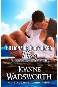 Billionaire Bodyguard Fling