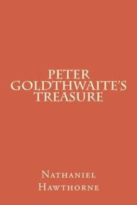 Peter Goldthwaite's Treasure