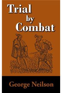 Trial by Combat