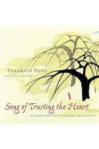 Song of Trusting the Heart