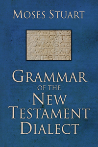 Grammar of the New Testament Dialect, Second Edition