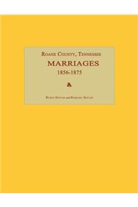 RoAne County, Tennessee, Marriages 1856-1875