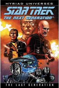 Star Trek The Next Generation - The Last Generation