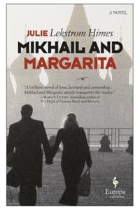 Mikhail and Margarita