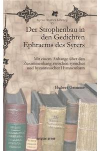 Der Strophenbau in den Gedichten Ephraems des Syrers