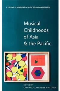 Musical Childhoods of Asia and the Pacific (Hc)