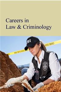 Careers in Law, Criminal Justice & Emergency Services