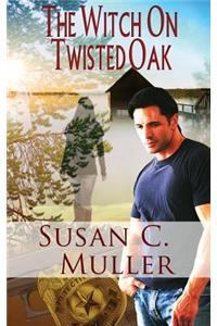 The Witch on Twisted Oak