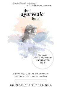 Ayurvedic Lens